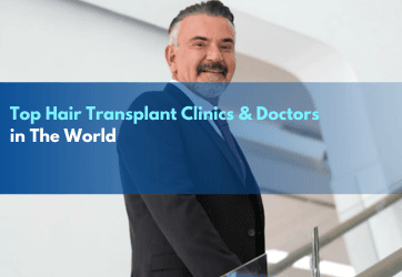 Best Hair Transplant Doctors and Clinics