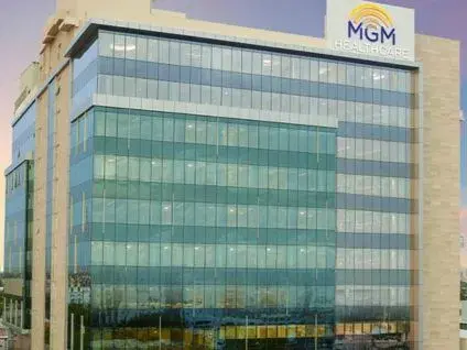 MGM Healthcare, Chennai
